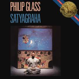 Glass, P: Satyagraha