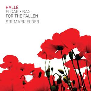 For the fallen: Elgar & Bax