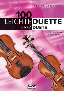 Franz Kanefzky: 100 Leichte Duette für 2 Violinen