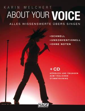 Karin Melchert: About Your Voice
