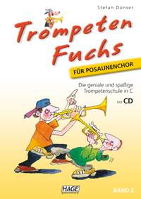 Stefan Dünser: Trompeten Fuchs Band 2