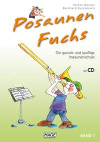 Stefan Dünser_Bernhard Kurzemann: Posaunen Fuchs Band 1