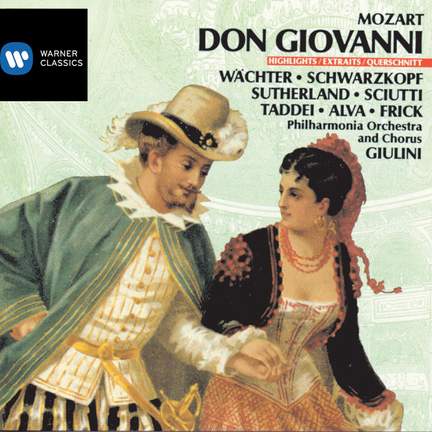 Mozart: Don Giovanni, K527 (highlights)