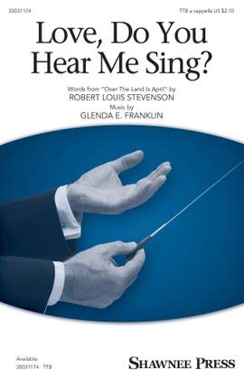 Glenda E. Franklin: Love, Do You Hear Me Sing?