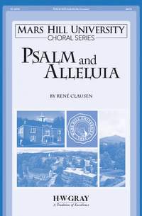 René Clausen: Psalm and Alleluia SATB