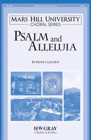 René Clausen: Psalm and Alleluia SATB