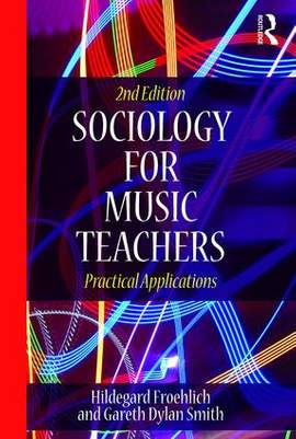 Sociology for Music Teachers: Practical Applications