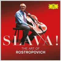 Slava! The Art Of Rostopovich