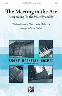 Mae Taylor Roberts: The Meeting in the Air SATB