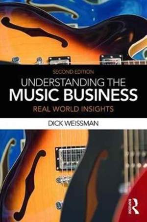 Understanding the Music Business: Real World Insights