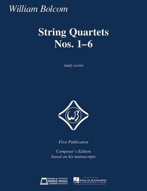 William Bolcom: String Quartets Nos 1-6