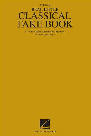 The Real Little Classical Fake Book - 2nd Edition