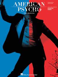 Duncan Sheik: American Psycho: The Musical