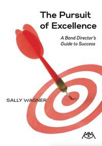 Sally Wagner: The Pursuit of Excellence