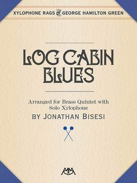 George Hamilton Green: Log Cabin Blues