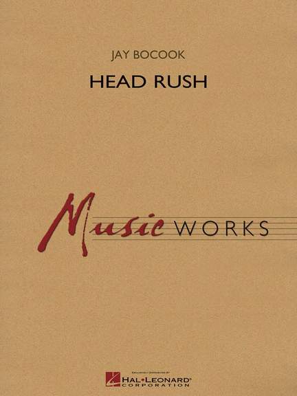Jay Bocook: Head Rush