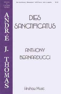 Anthony Bernarducci: Dies Sanctificatus