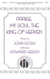 John Goss: Praise, My Soul, the King of Heaven