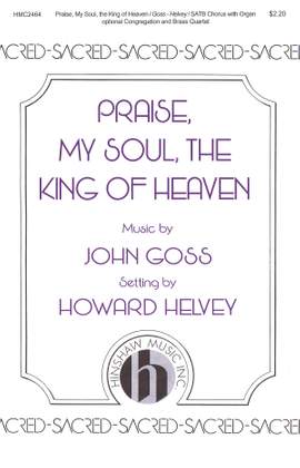 John Goss: Praise, My Soul, the King of Heaven