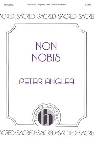 Peter Anglea: Non Nobis