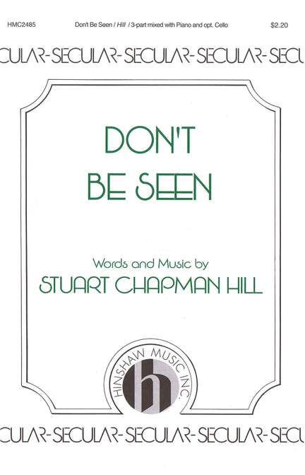 Stuart Chapman Hill: Don't Be Seen