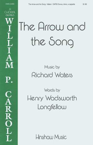 Richard Waters: The Arrow and the Song