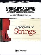 Andrew Lloyd Webber: Andrew Lloyd Webber: A Concert Celebration
