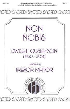 Dwight Gustafson: Non Nobis