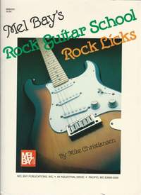 Christiansen: Rock Guitar School Rock Licks