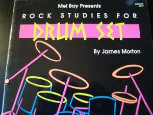 Morton: Rock Studies For Drumset