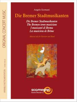 Angelo Sormani: Die Bremer Stadtmusikanten (deutscher Text)