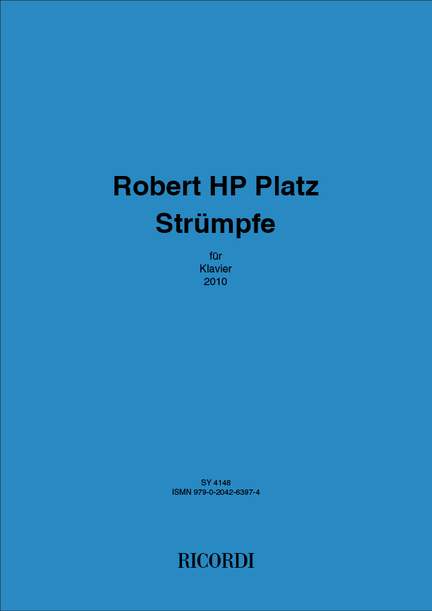 Robert HP Platz: Strümpfe
