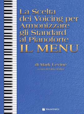 Mark Levine: La Scelta dei Voicing per Armonizzare