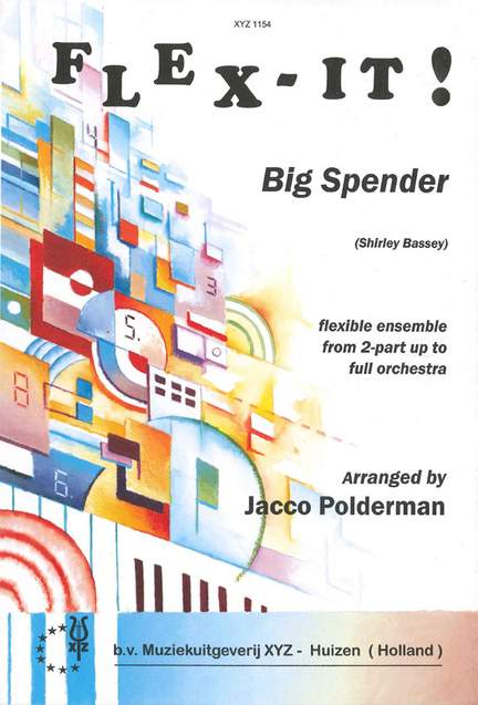 S. Bassey: Big Spender Flex It
