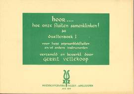 G. Vellekoop: Hoor Hoe Onze Fluiten 1