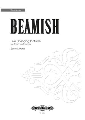 Beamish, Sally: Five Changing Pictures (score & parts)