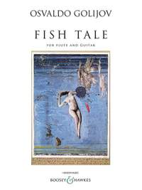 Golijov, O: Fish Tale