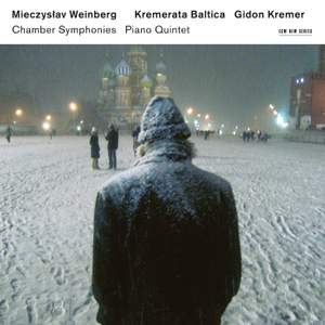 Mieczyslaw Weinberg: Chamber Symphonies & Piano Quintet