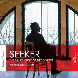 Seeker: The Piano Music of Piet Swerts