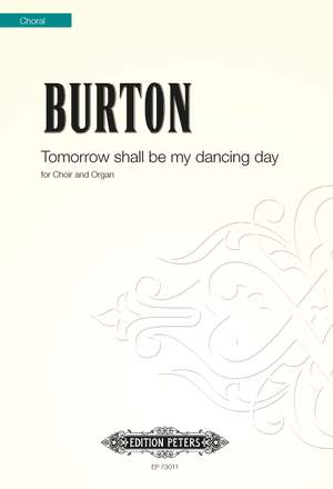 Burton, James: Tomorrow shall be my dancing day