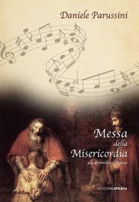 Parussini, D: Messa della Misericordia