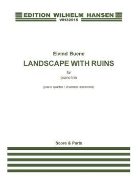 Eivind Buene: Landscape With Ruins