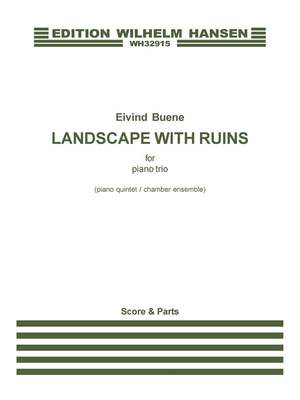 Eivind Buene: Landscape With Ruins