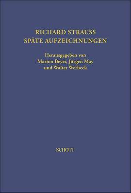 Strauss, R: Späte Aufzeichnungen von Richard Strauss 21