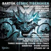 Bartók: Sonata for two pianos and percussion & other piano music