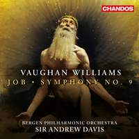 Vaughan Williams: Job & Symphony No. 9