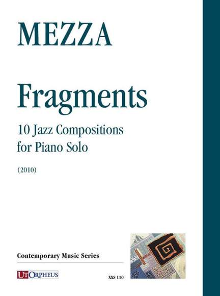 Mezza, V: Fragments