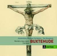 Buxtehude: Cantatas & Membra Jesu nostri