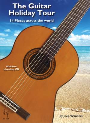 Joep Wanders: The Guitar Holiday Tour