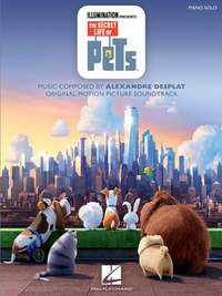Alexandre Desplat: The Secret Life of Pets